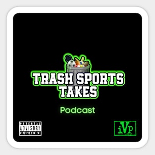 Trash Sports Takes Podcast Tapestries, Pins, Notebooks, & Magnets Sticker